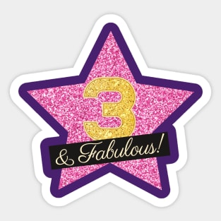 3rd Birthday Gifts Women Fabulous - Pink Gold Sticker